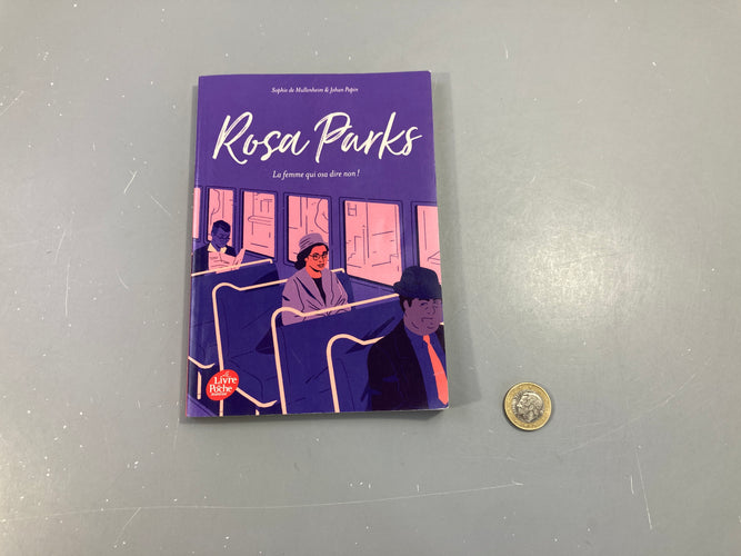 Rosa Parks La femme qui osa dire non!, moins cher chez Petit Kiwi