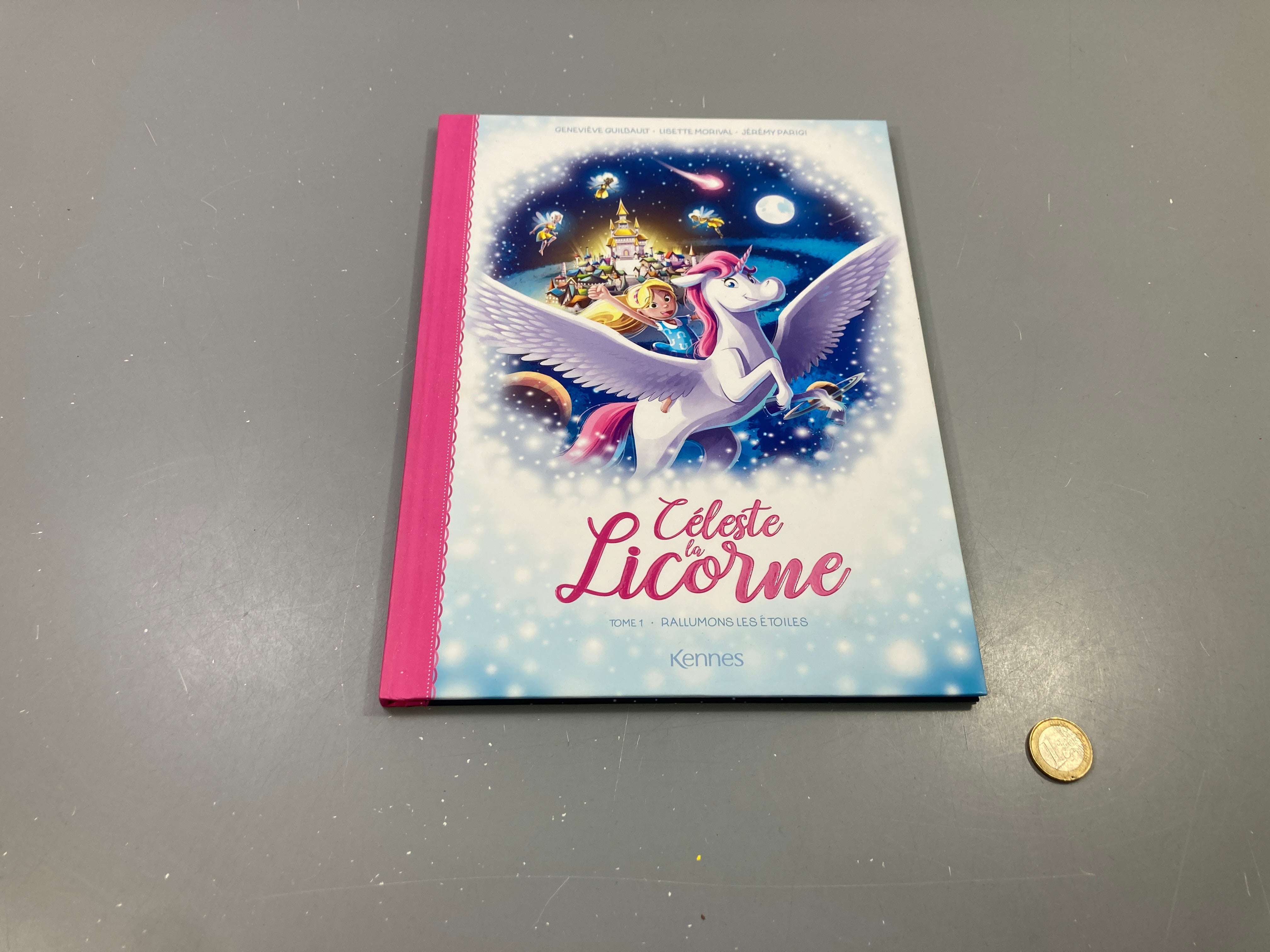 Céleste la licorne Tome 1
