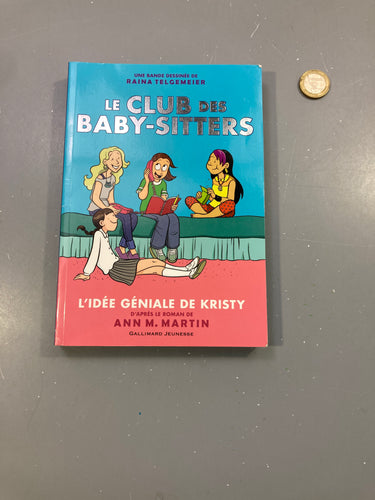 Livre"le club ds baby-sitters", moins cher chez Petit Kiwi