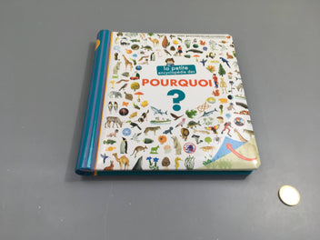 La petite encyclopédie Pourquoi?