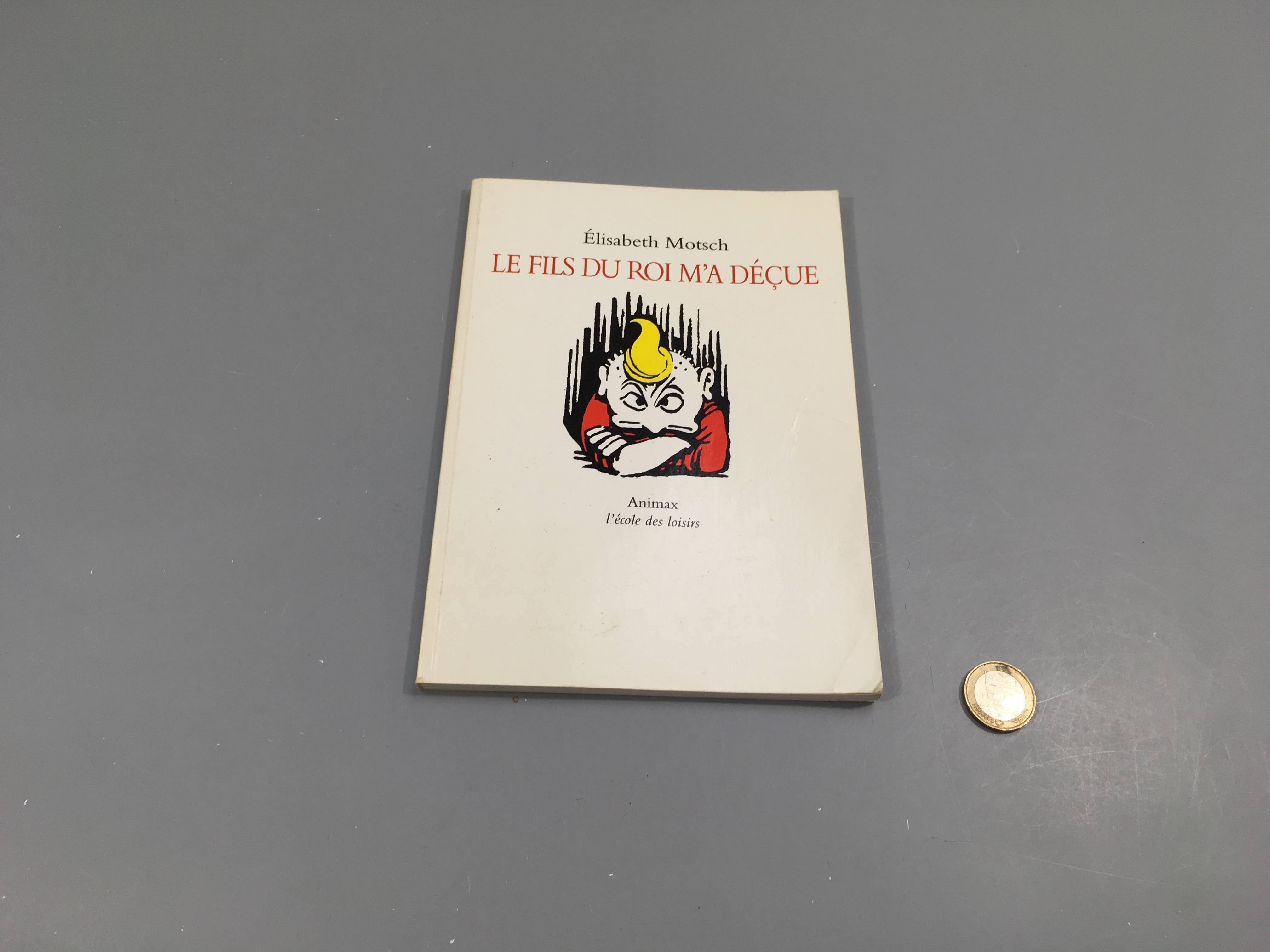 Le fils du roi m'a déçue