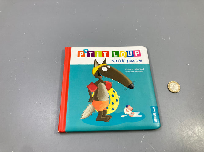 P'tit Loup va à la piscine, Orianne Lallemand, Auzou éveil, moins cher chez Petit Kiwi