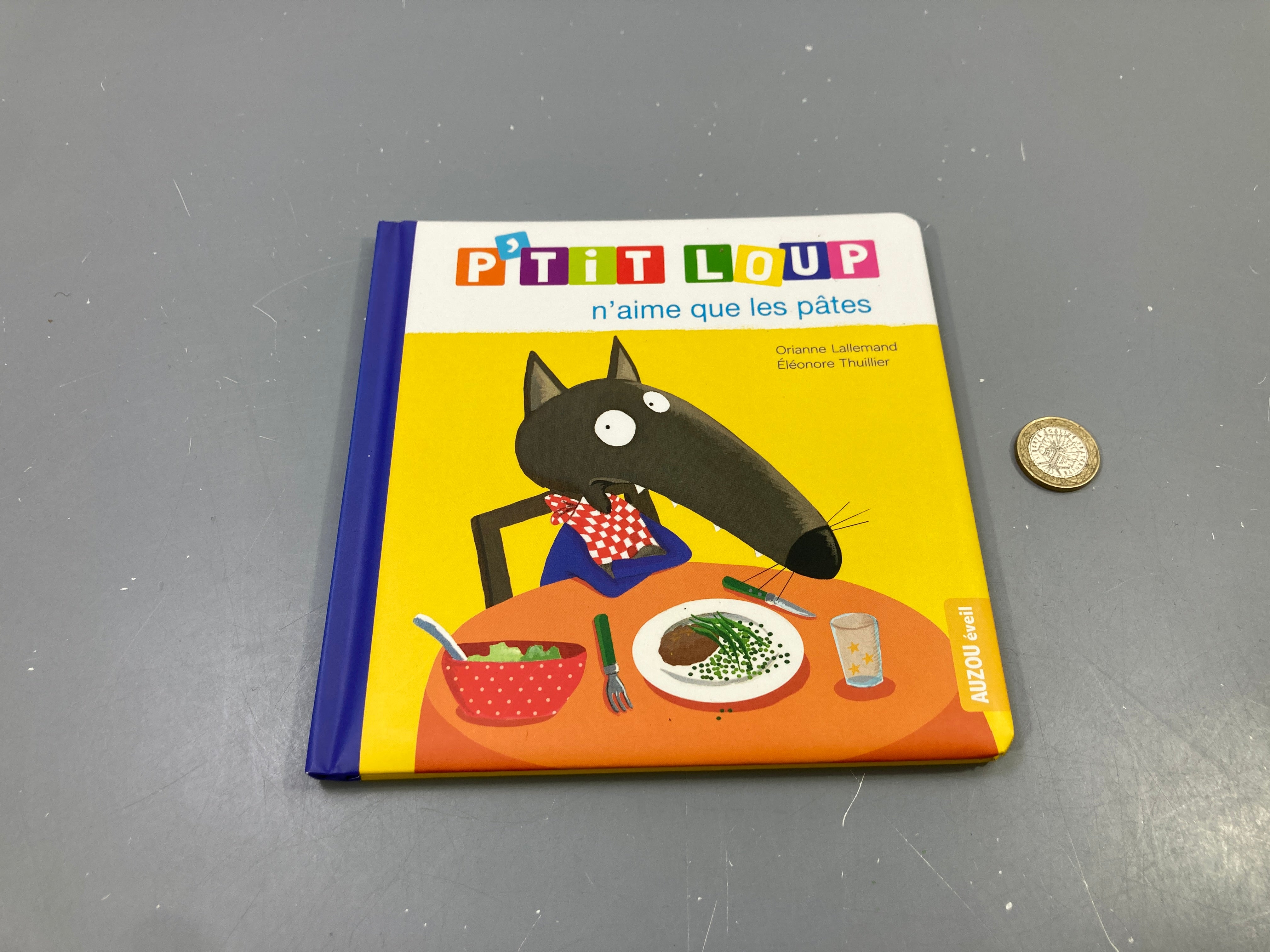 P'tit Loup n'aime que les pâtes, Orianne Lallemand, Auzou éveil