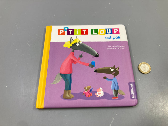 P'tit Loup est poli, Orianne Lallemand, Auzou éveil, moins cher chez Petit Kiwi