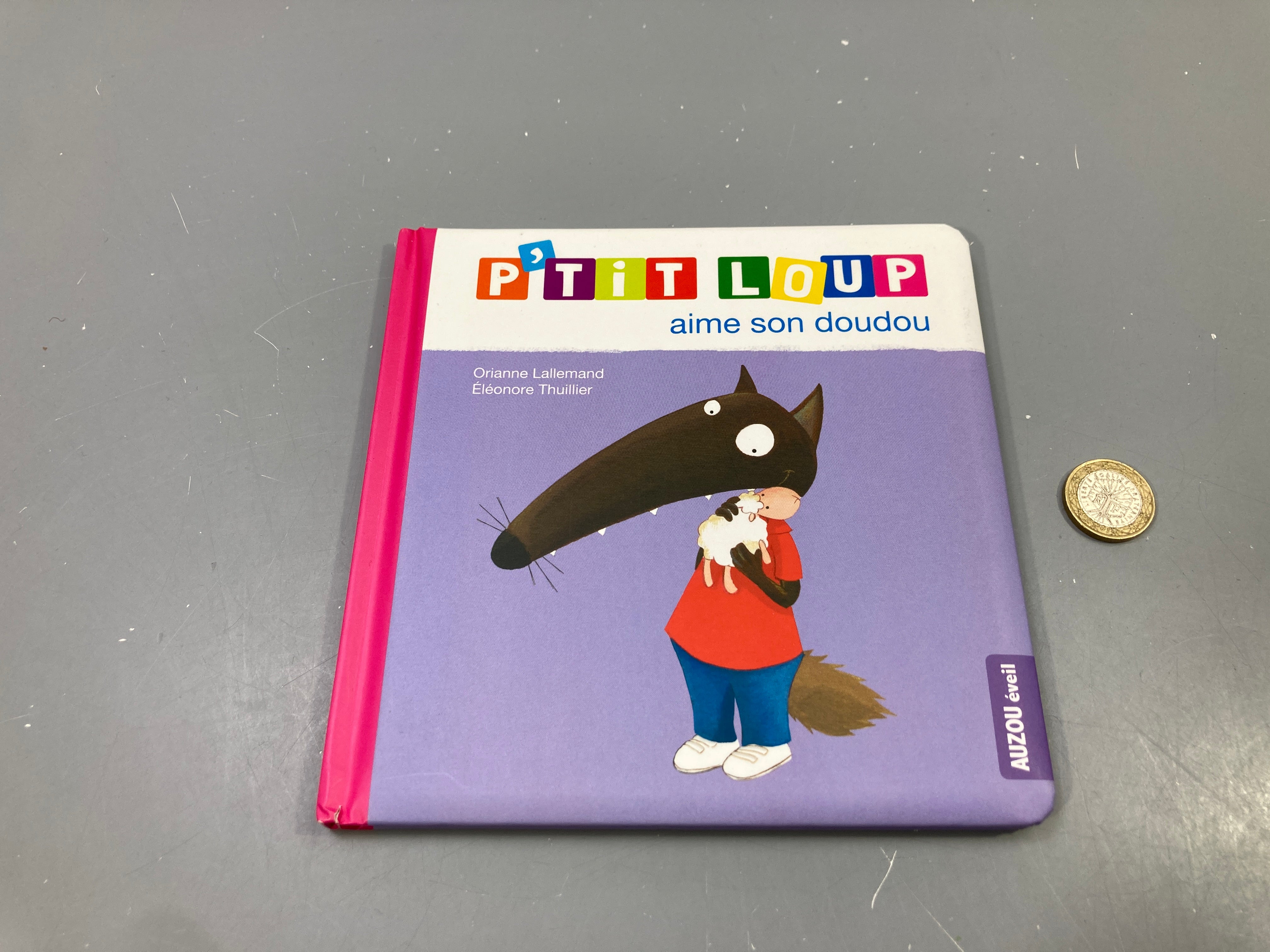 P'tit Loup aime son doudou, Orianne Lallemand, Auzou éveil
