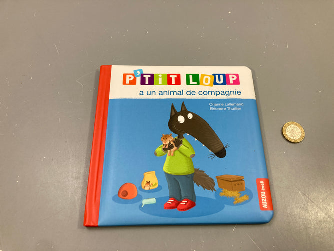 P'tit Loup a un animal de compagnie, Orianne Lallemand, Auzou éveil, moins cher chez Petit Kiwi