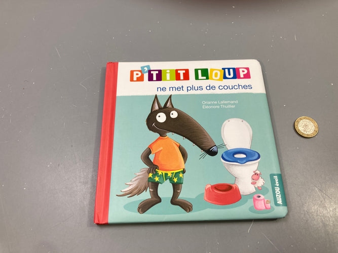 P'tit Loup ne met plus de couches, Orianne Lallemand, Auzou éveil, moins cher chez Petit Kiwi