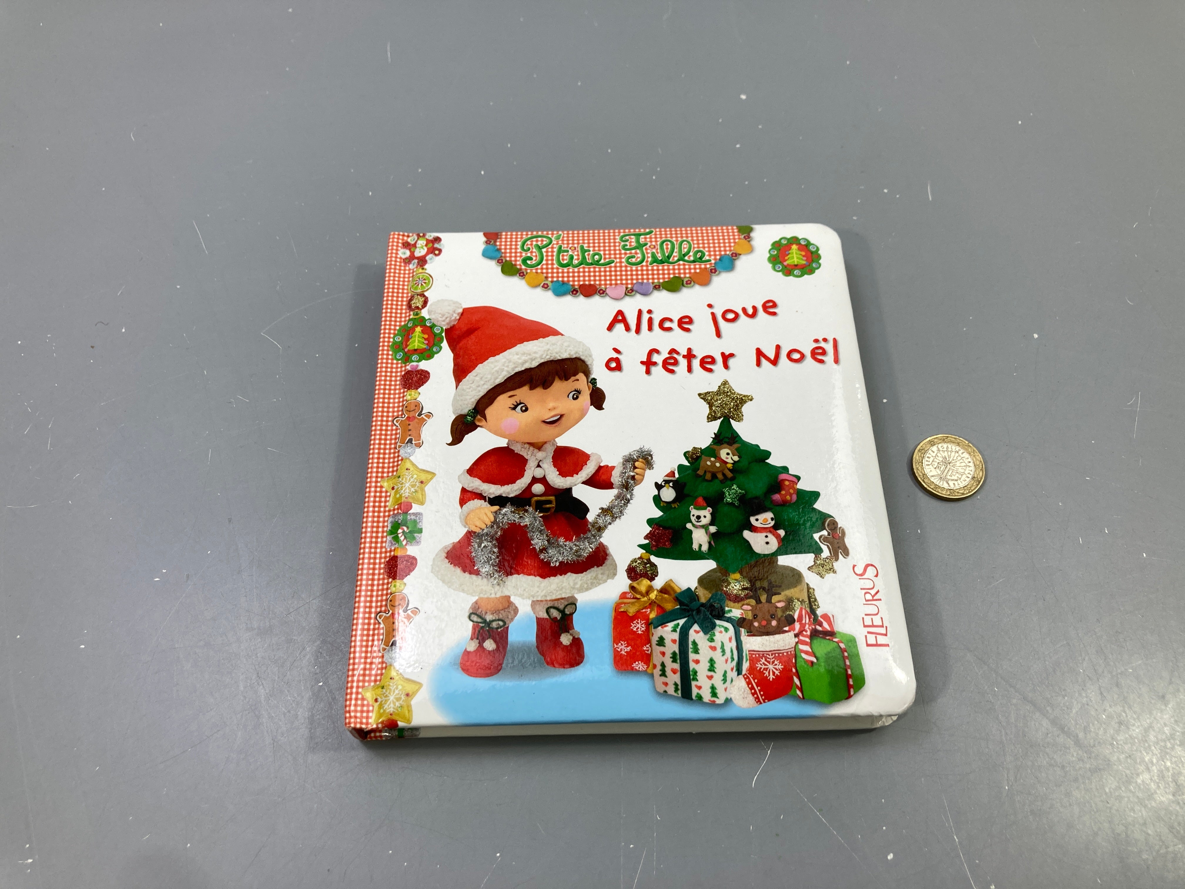 P'tite Fille, Alice joue à fêter Noël, Fleurus