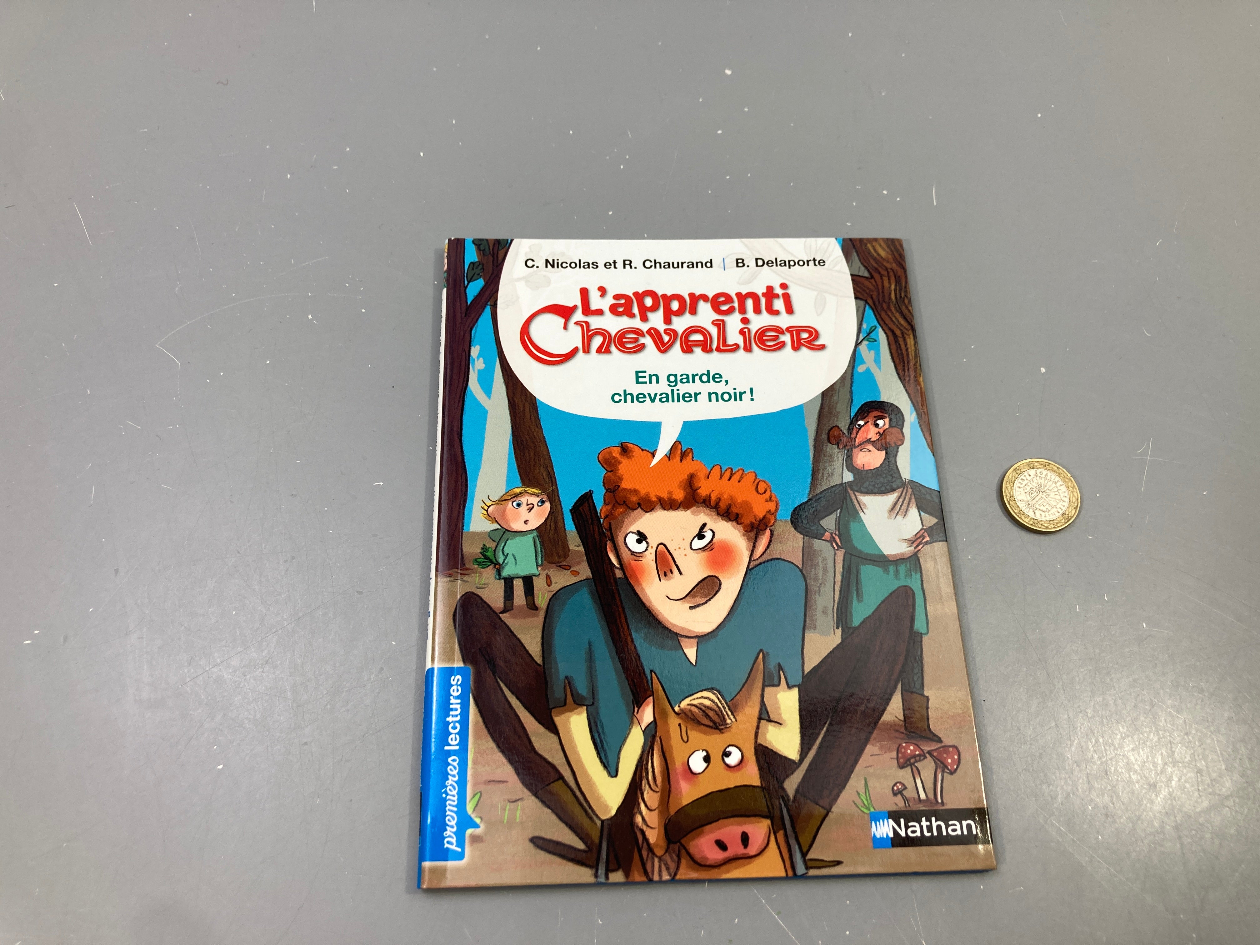 L'apprenti chevalier En garde, chevalier noir !, C. Nicolas, R. Chaurand, B. Delaporte, Premières lectures
