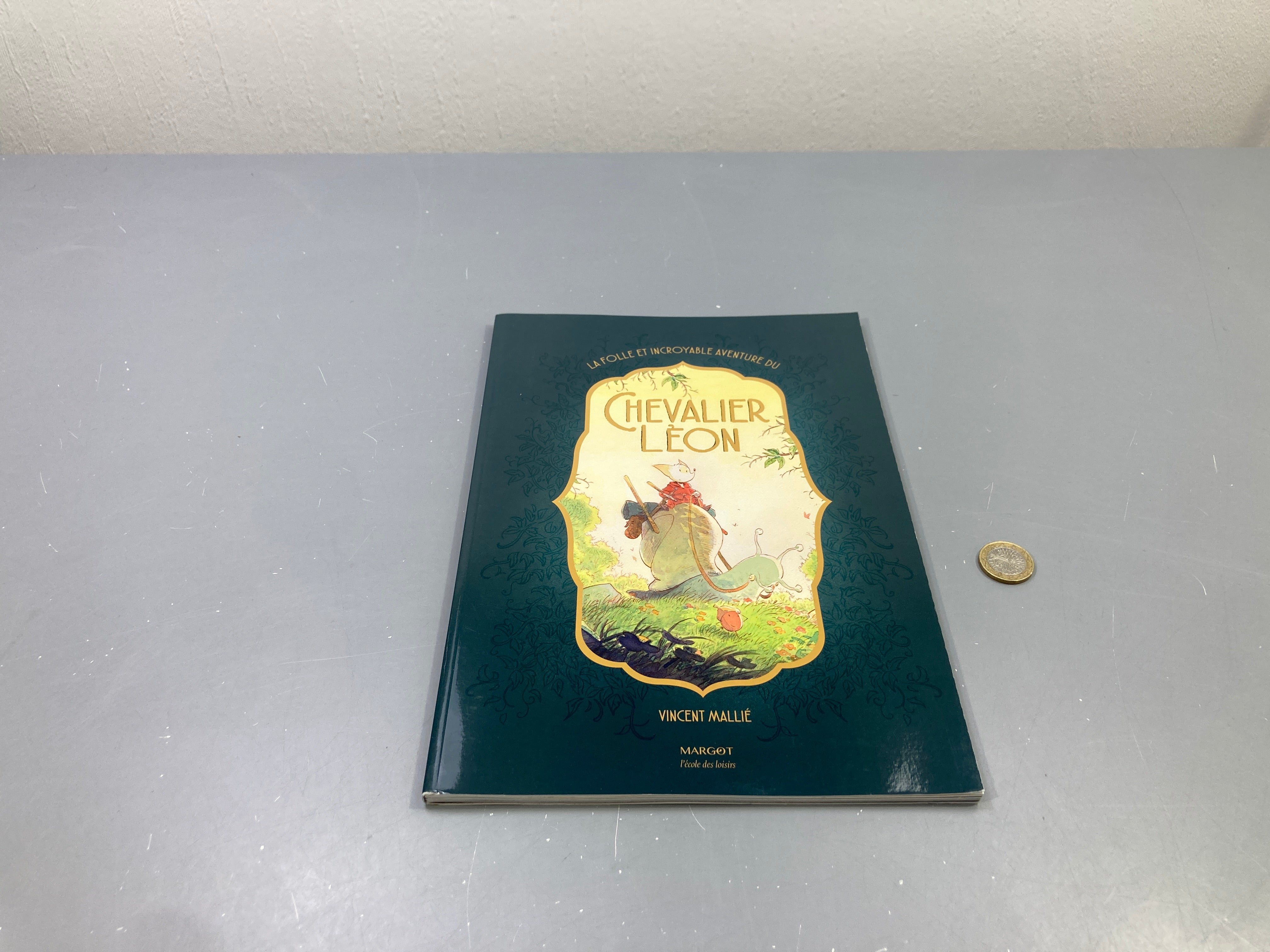 La folle et incroyable aventure du Chevalier Léon, Vincent Mallié, Margot/L'école des loisirs, couverture souple