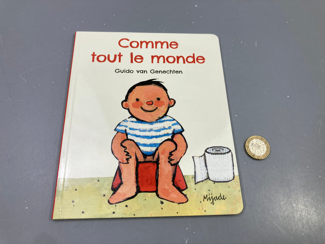 Comme tout le monde, Guido van Genechten, Mijade, carton, moins cher chez Petit Kiwi