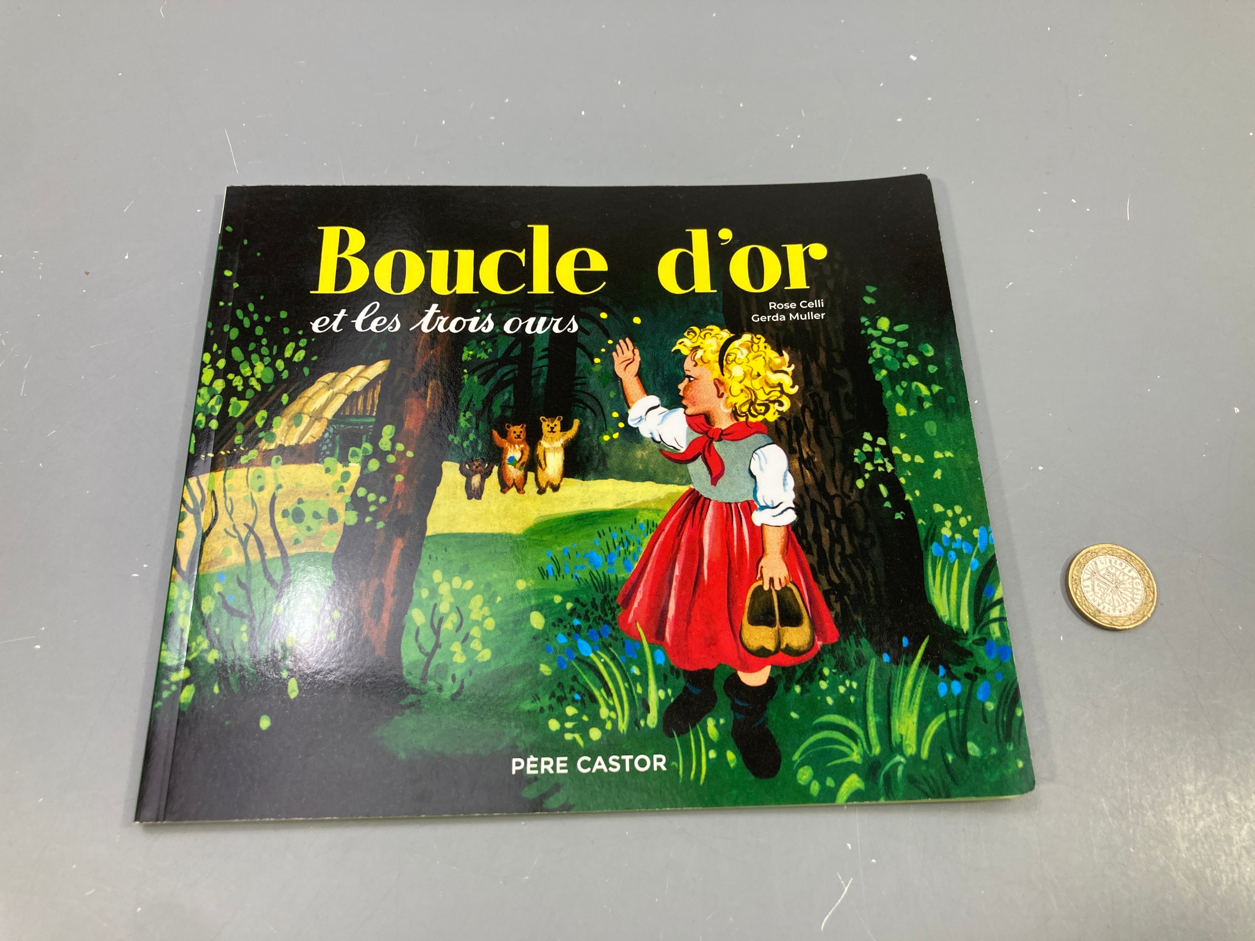 Boucle d'or et les trois ours, Rose Celli, Gerda Muller, Père Castor