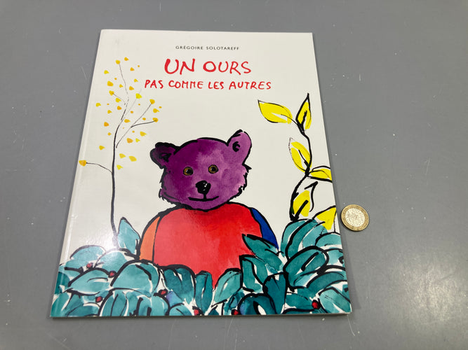 Un ours pas comme les autres, Grégoire Solotareff, souple, moins cher chez Petit Kiwi