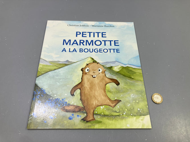 Petite marmotte a la bougeotte, Christian Jolibois, Marianne Barcilon, souple, moins cher chez Petit Kiwi
