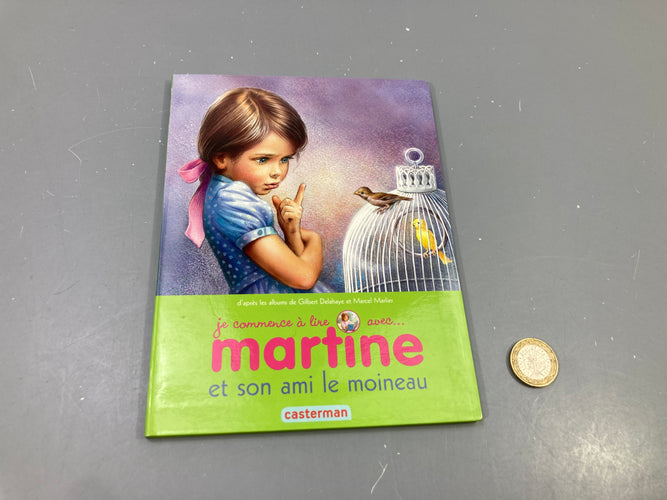 Livre Je commence à lire avec Martine, Martine et son ami le moineau, G. Delahaye et M. Marlier, moins cher chez Petit Kiwi