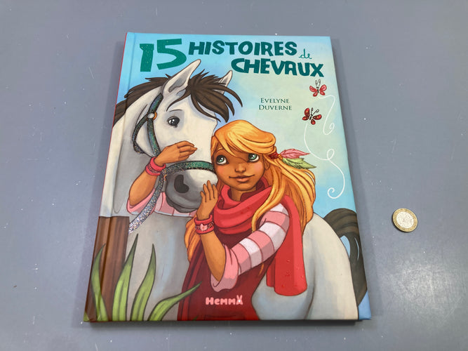 Livre 15 histoires de chevaux, Evelyne Duverne, Hemma, moins cher chez Petit Kiwi