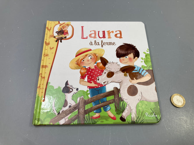 Livre Laura à la ferme, Piccolia, moins cher chez Petit Kiwi