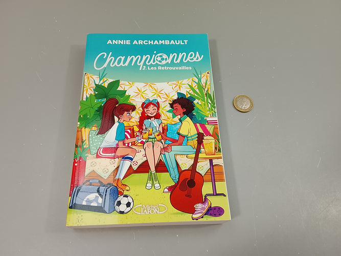 2 Championnes. Les retrouvailles., moins cher chez Petit Kiwi