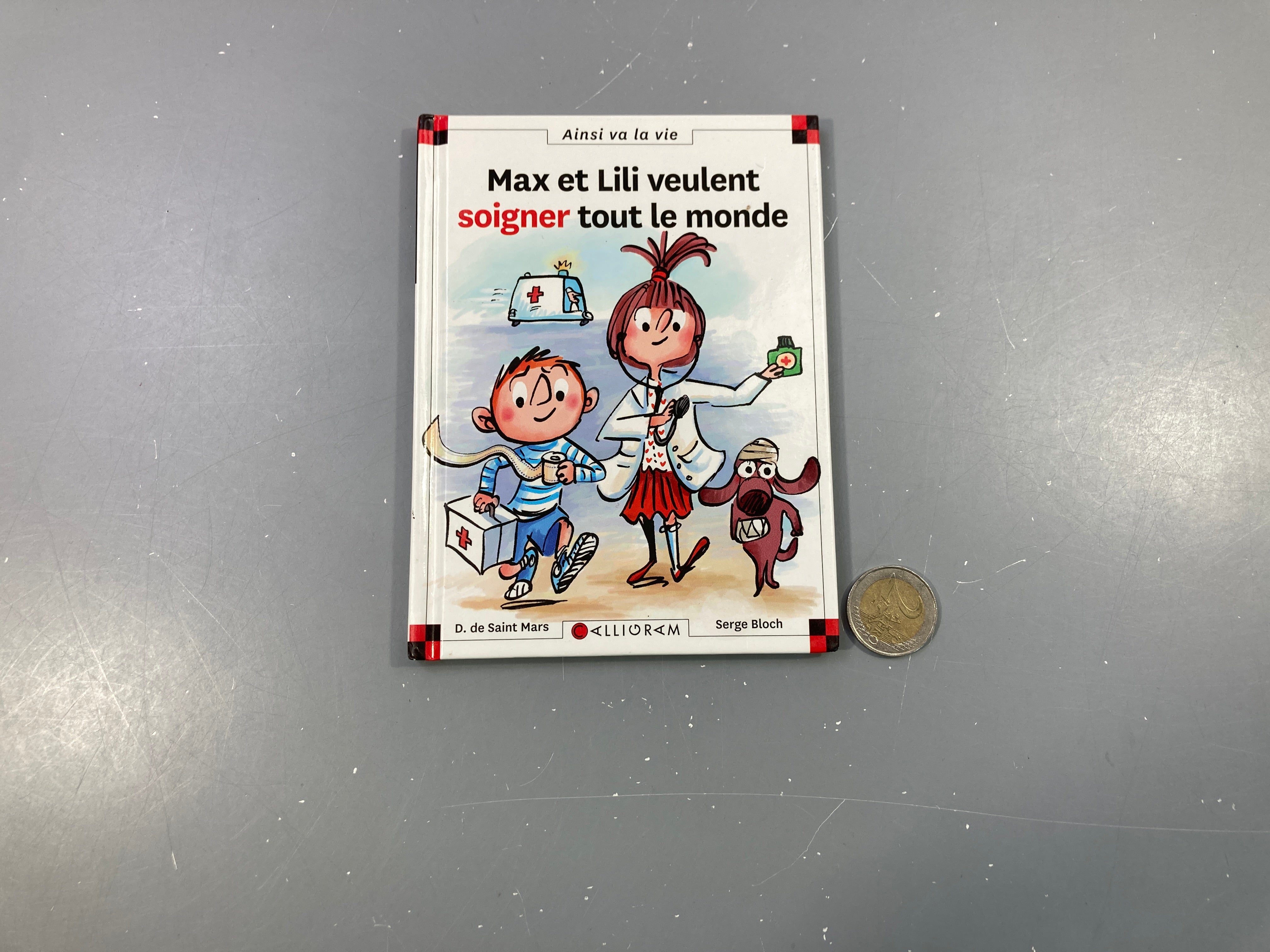 Max et Lili veulent soigner tout le monde