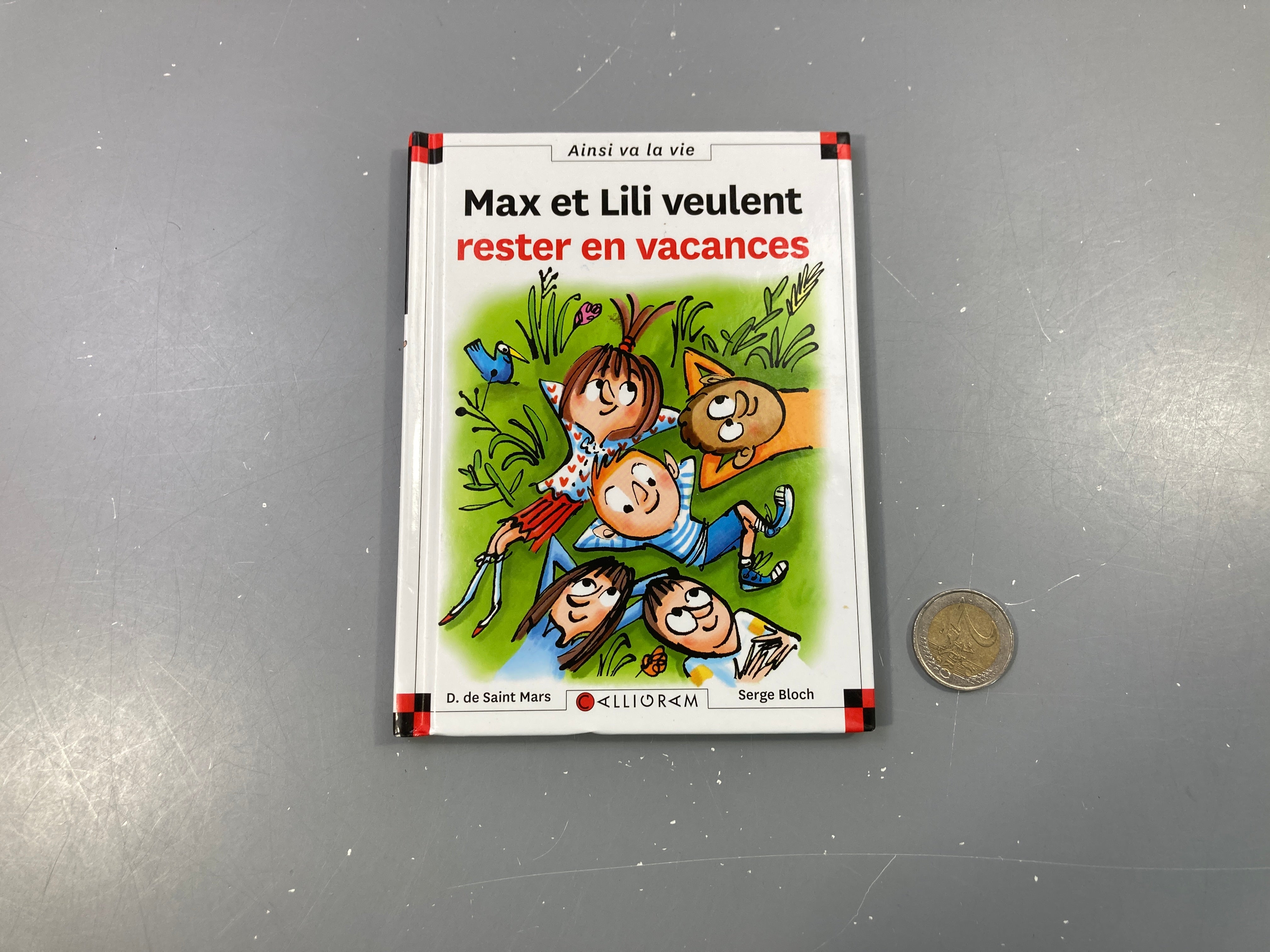 Max et Lili veulent rester en vacances