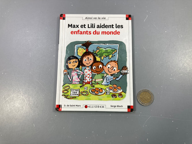Max et Lili aident les enfants du monde, moins cher chez Petit Kiwi