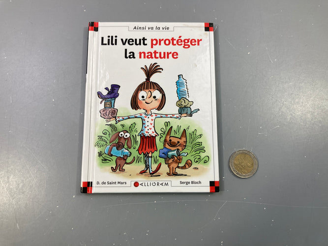 Lili veut protéger la nature, moins cher chez Petit Kiwi