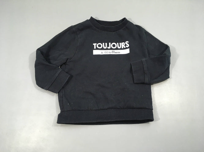 Sweat noir toujours à 100 à l'heure..., moins cher chez Petit Kiwi