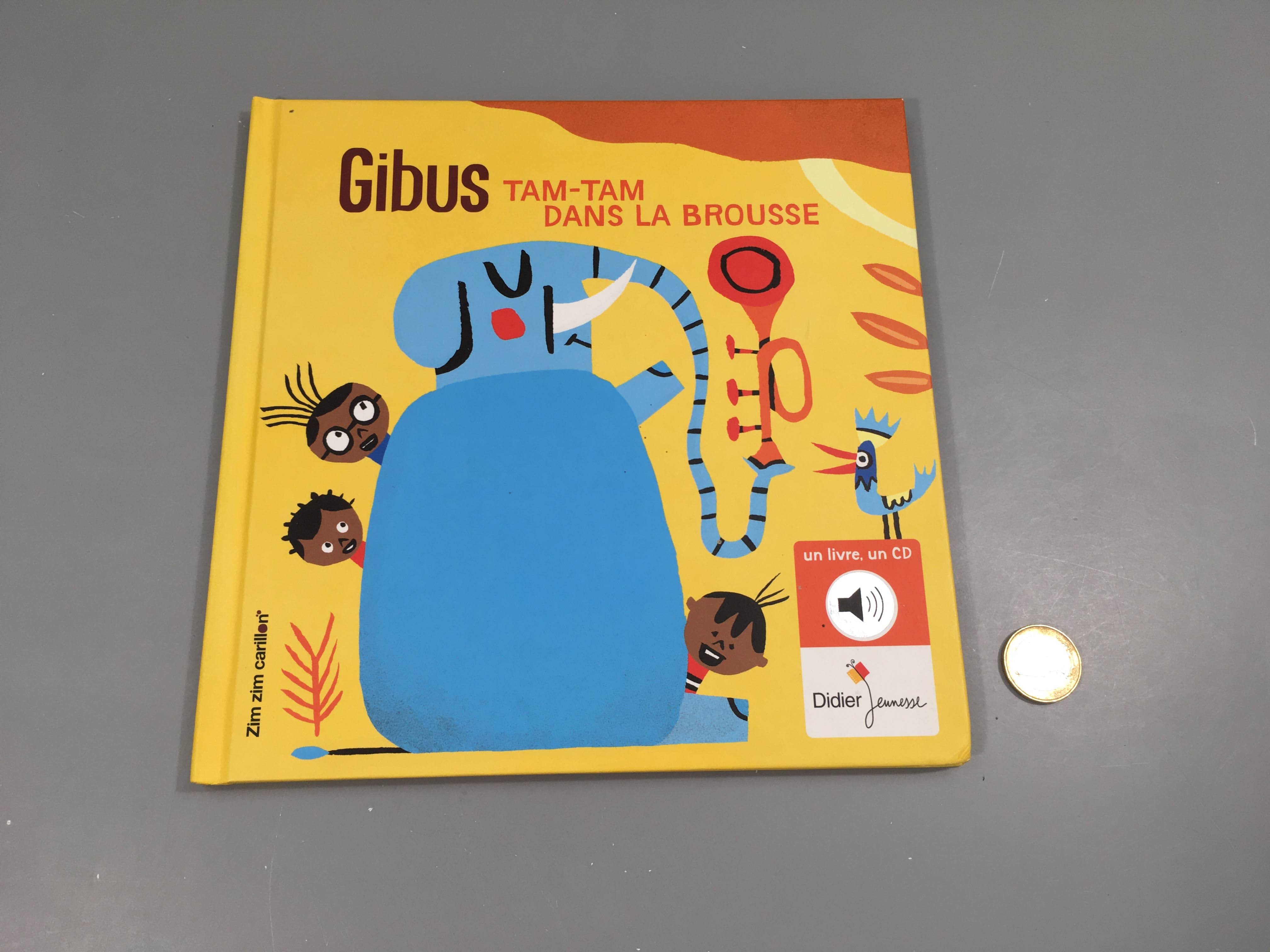 Gibus Tam-Tam dans la brousse