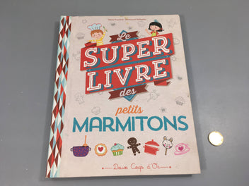 Super Livre des petits Marmitons