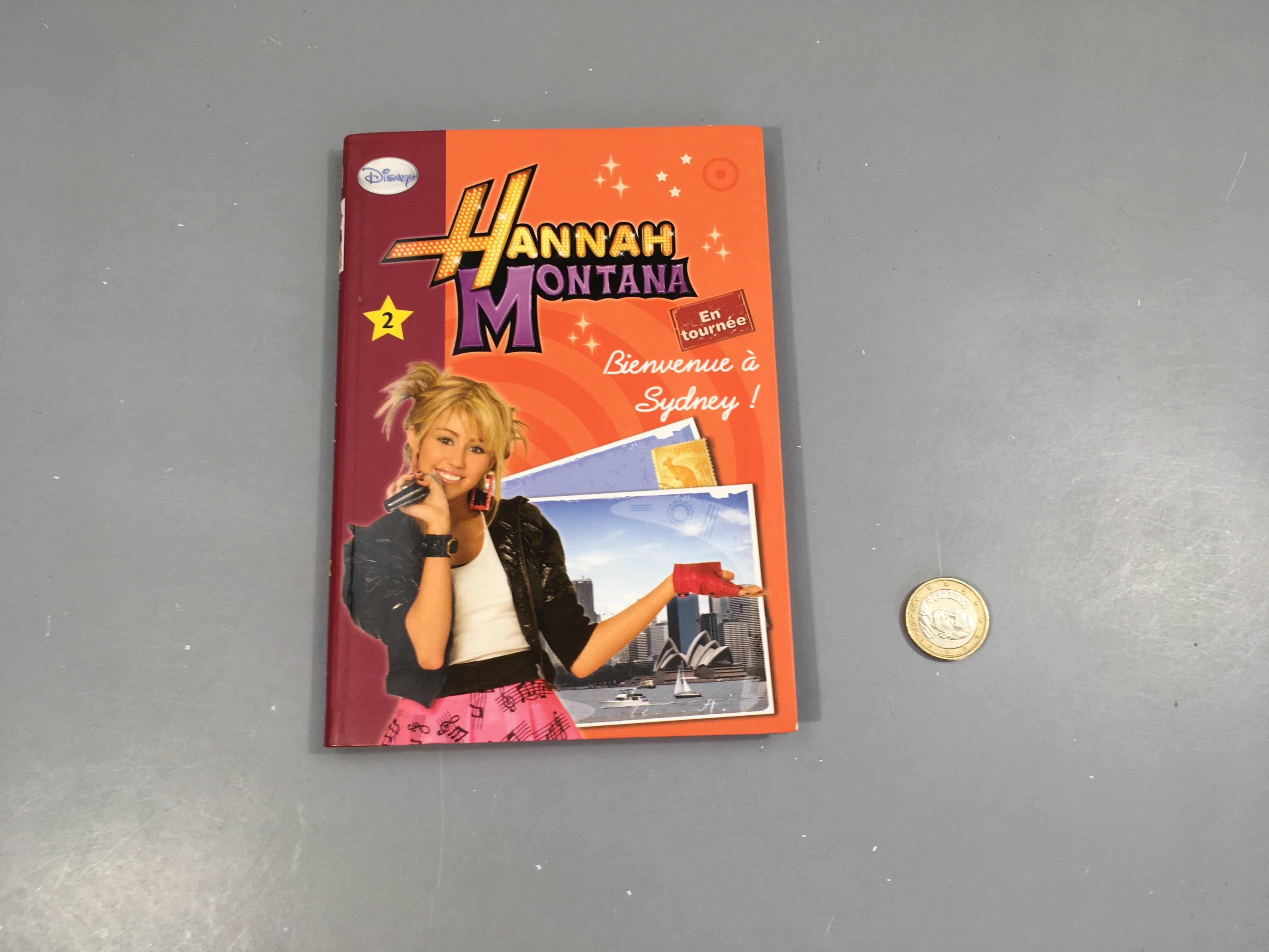 Bienvenue à Sydney! En tournée. Hannah Montana