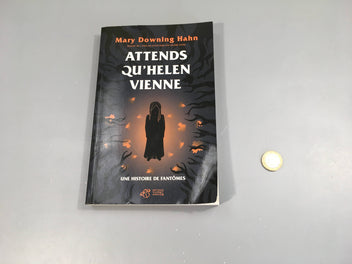 Attends qu'Helen vienne