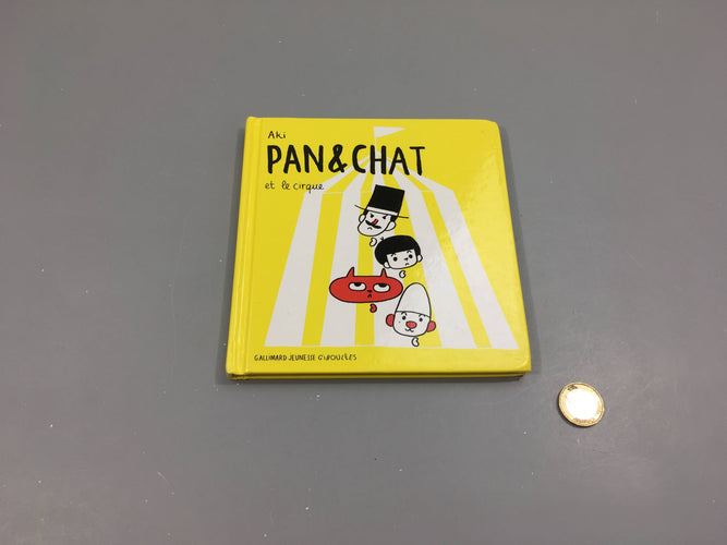 Pan & Chat et le cirque, moins cher chez Petit Kiwi