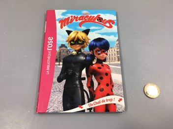 Miraculous, Un chat de trop! La bibliothèque rose