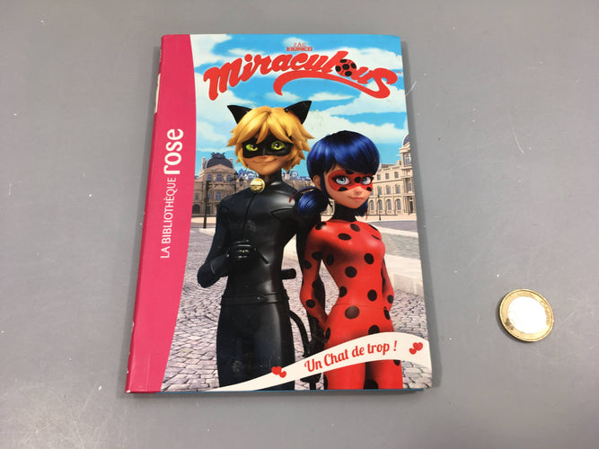 Miraculous, Un chat de trop! La bibliothèque rose, moins cher chez Petit Kiwi