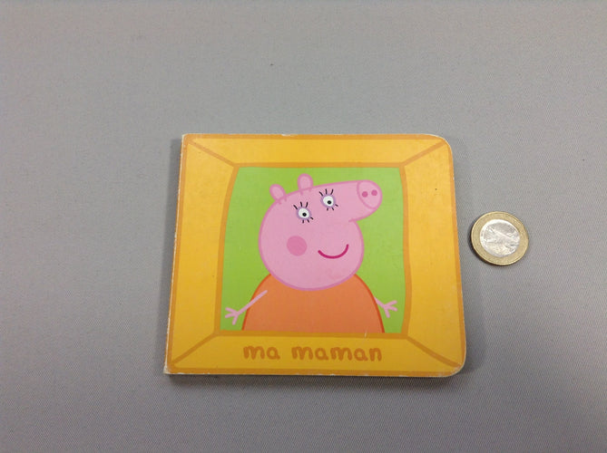 Ma maman peppa pig, moins cher chez Petit Kiwi