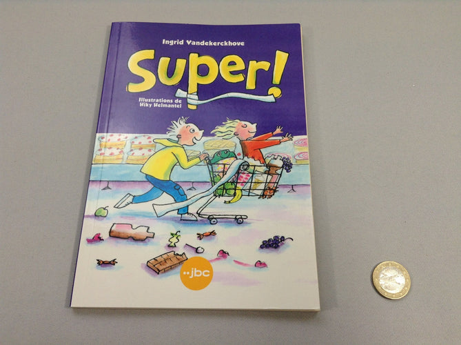 Super!, moins cher chez Petit Kiwi