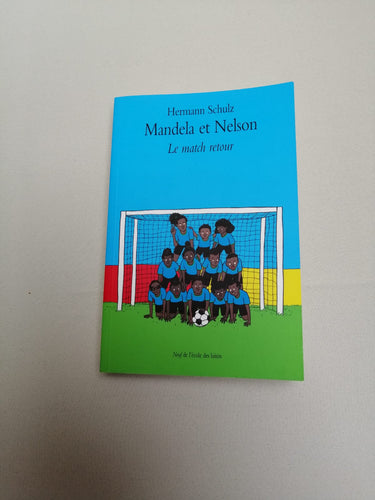 Livre mandela et Nelson Le match retour, moins cher chez Petit Kiwi