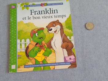 Franklin et le bon vieux temps