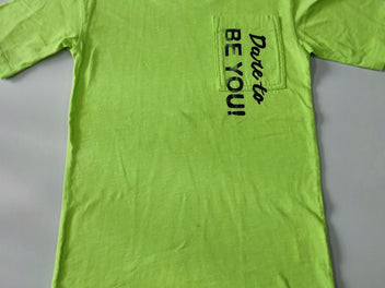 T-shirt m.c vert fluo Dare to be you!