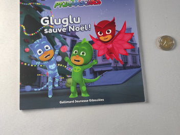 Pyjamasque- Gluglu sauve Noël