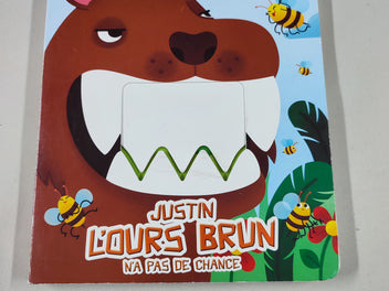Justin l'ours brun n'a pas de chance, Livre croque
