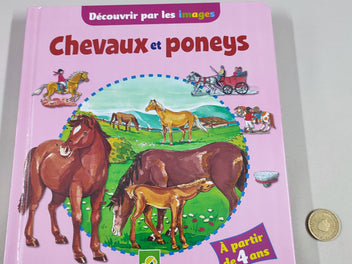 Chevaux et poneys - Découvrir par les images 4+