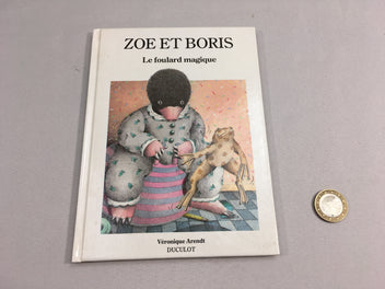 Zoe et Boris, le foulard magique