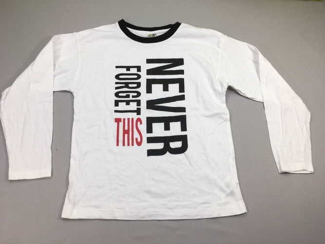 T-shirt m.l blanc never forget, moins cher chez Petit Kiwi