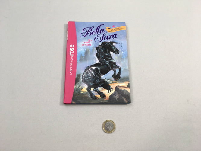 Le défi de Clara-Bella Sara-Bibliothèque rose, moins cher chez Petit Kiwi