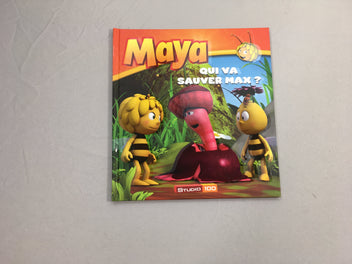 Maya qui va sauver Max?