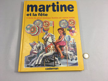 Martine et la fête-4 Histoires