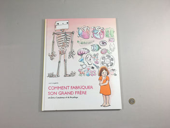 Comment fabriquer son grand frère