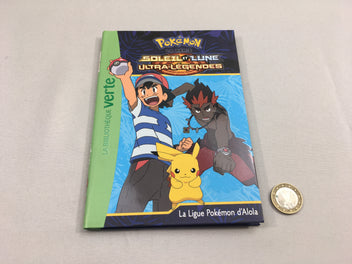 La ligue Pokémon d'Alola, Pokémon-La série-Soleil et Lune - ultra-légendes, Bibliothèque verte-6-8a