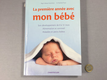 Les premières années avec mon bébé (écorné)